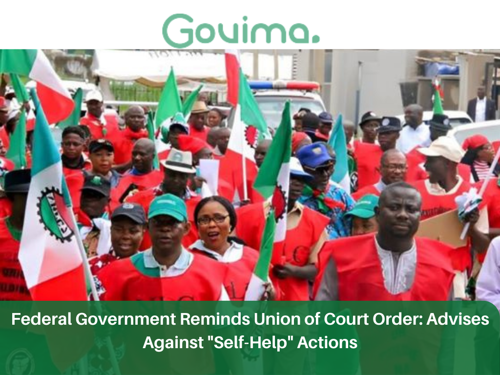 Federal Government Reminds Union of Court Order: Advises Against “Self-Help” Actions