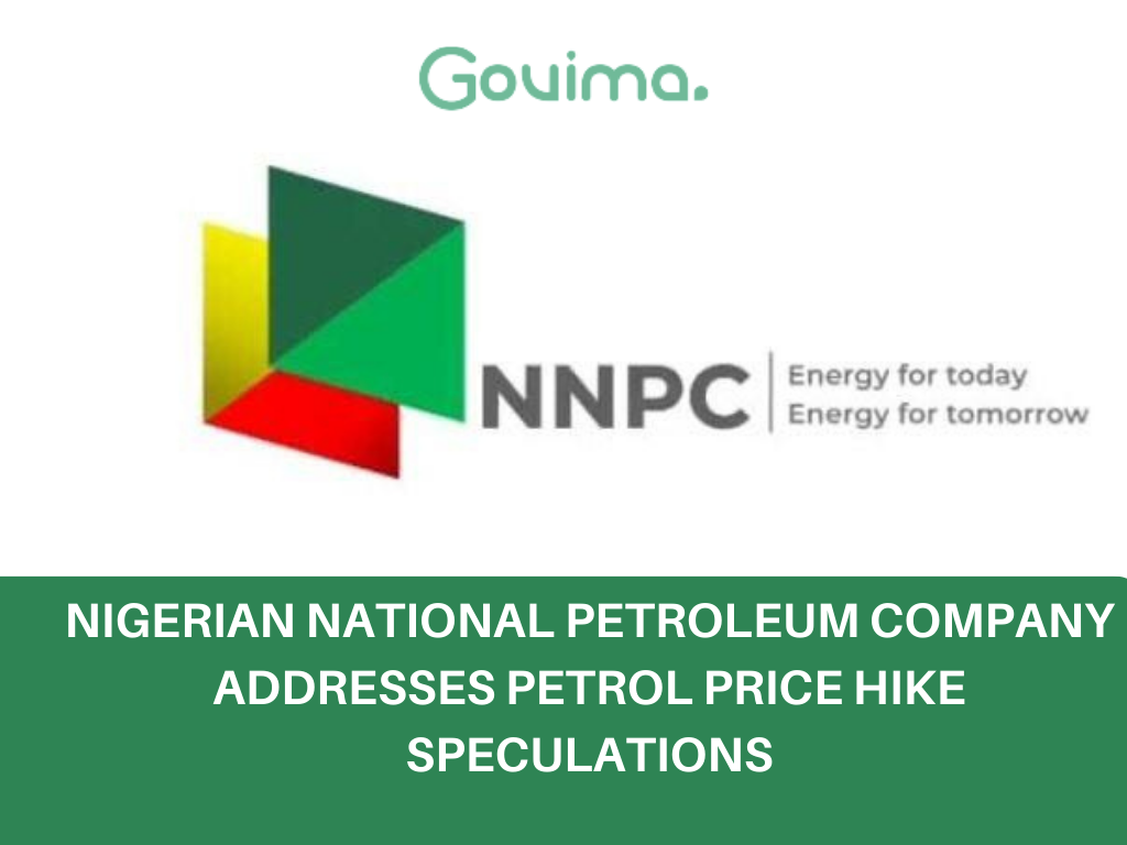 Nigerian National Petroleum Company Addresses Petrol Price Hike Speculations