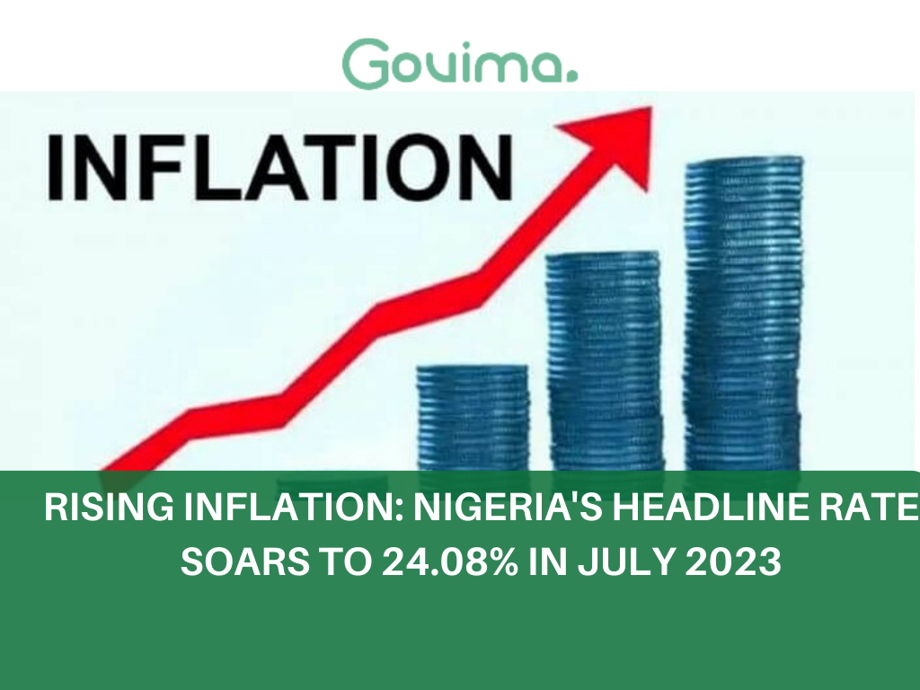 Rising Inflation: Nigeria’s Headline Rate Soars To 24.08% In July 2023