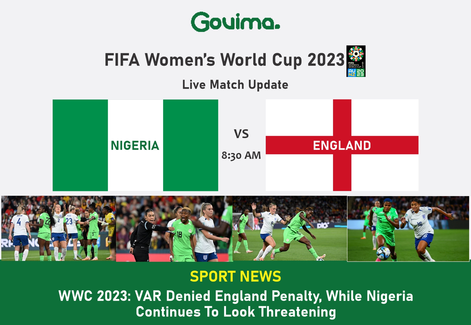 WWC 2023: VAR Denied England Penalty, While Nigeria Continues To Look Threatening