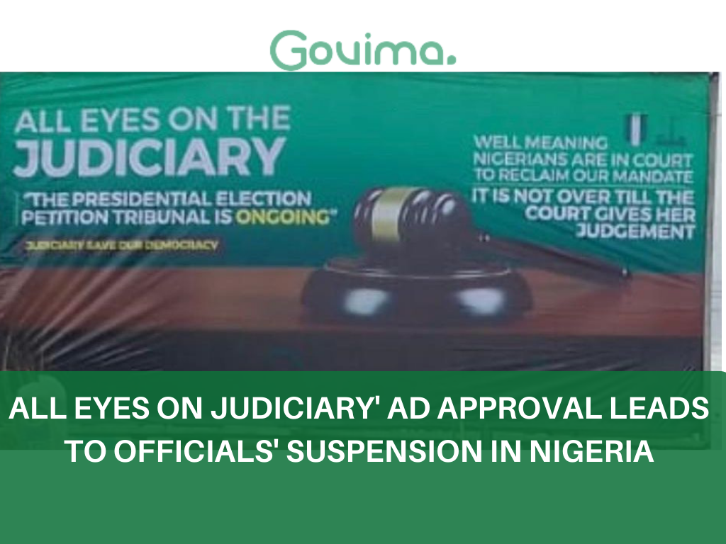 ‘All Eyes On Judiciary’ Ad Approval Leads To Officials’ Suspension