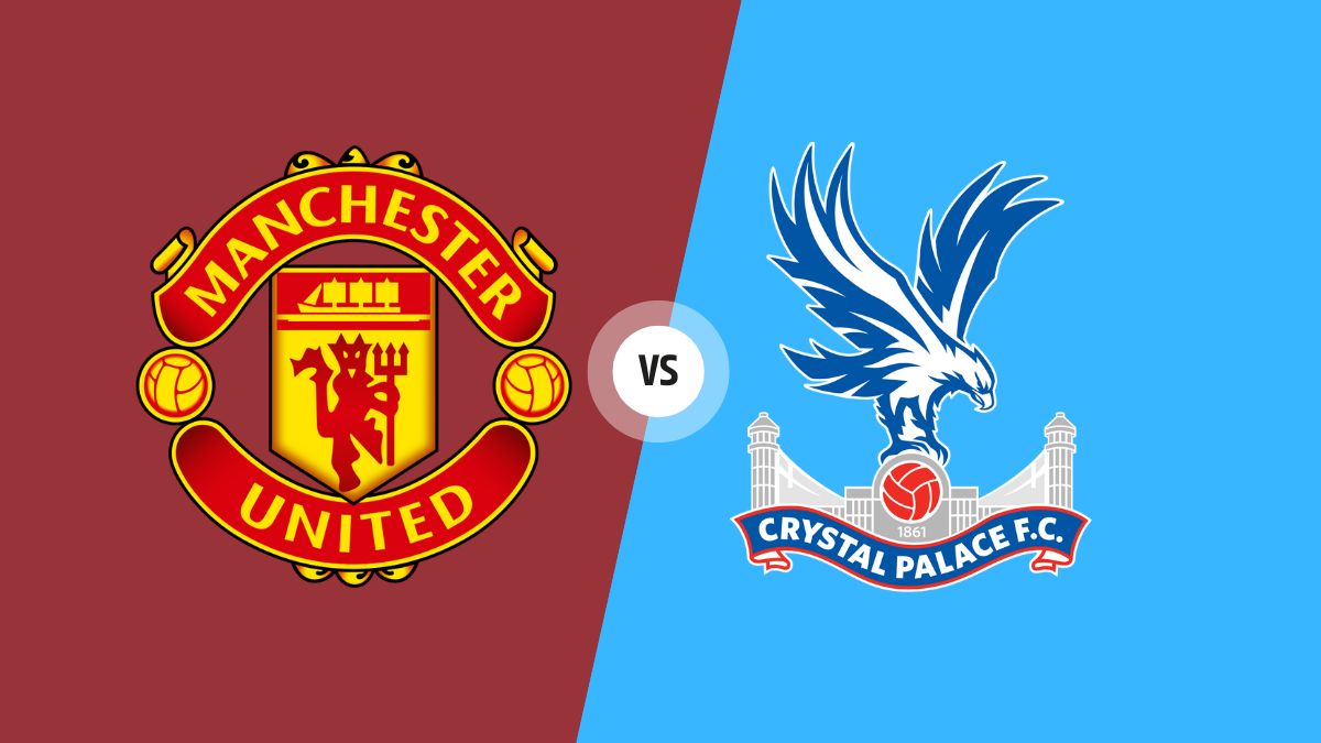 Manchester United vs Crystal Palace: Preview, Head-To-Head