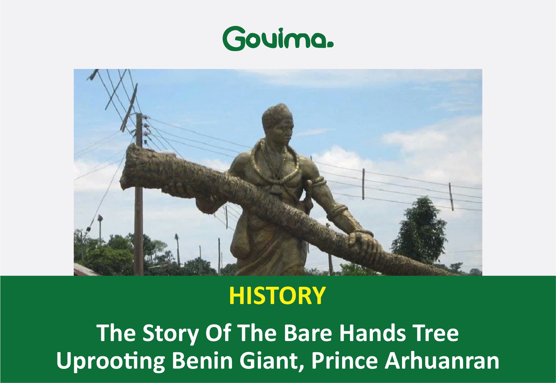 The Story Of The Bare Hands Tree Uprooting Benin Giant, Prince Arhuanran