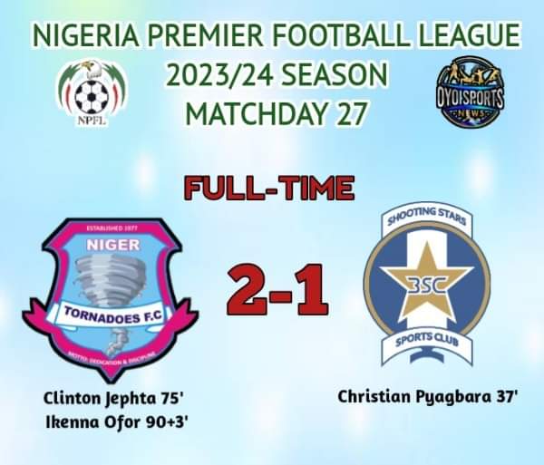 NPFL: Niger Tornadoes Edges Past Shooting Stars 2-1