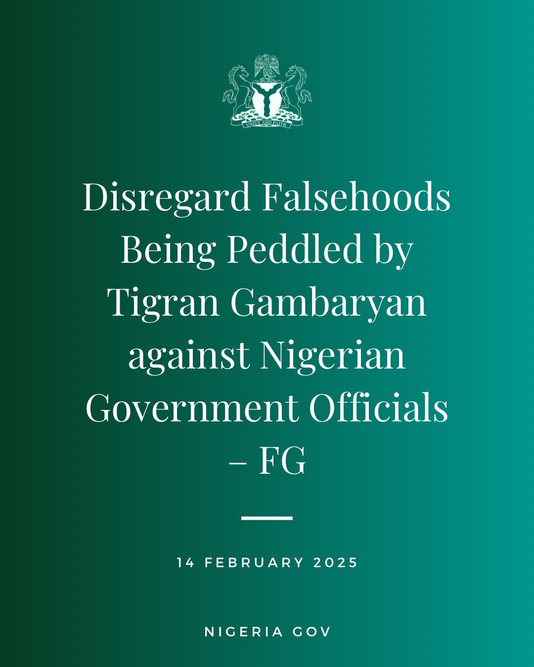 Nigerian Government Dismisses False Claims By Tigran Gambaryan