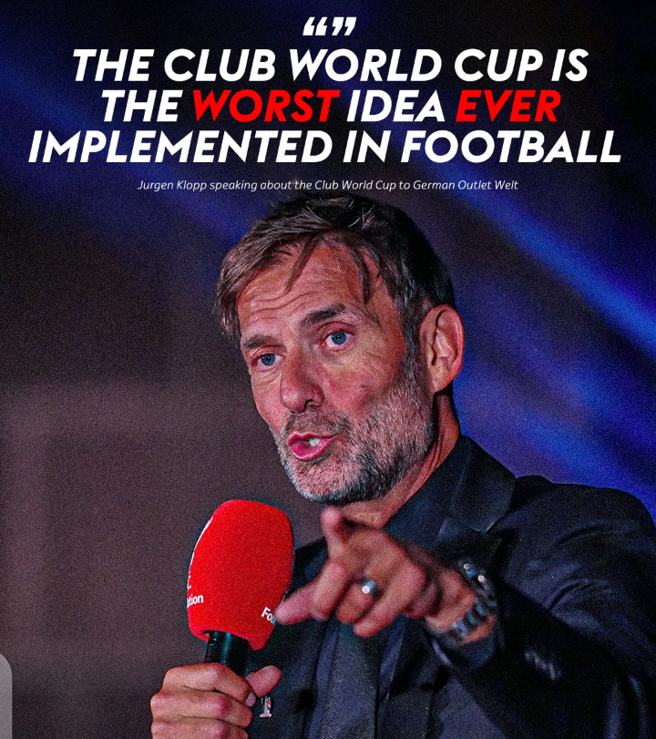 Jurgen Klopp Slams Expanded Club World Cup As ‘Worst Idea Ever’ For Footballers