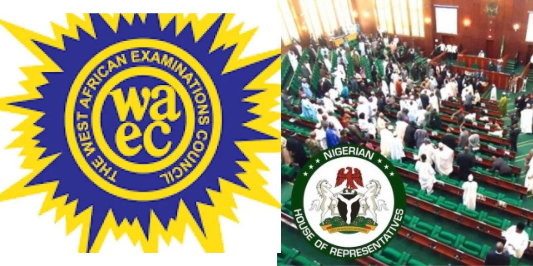 Reps Direct Suspension Of Computer-Based Testing For WAEC 2026