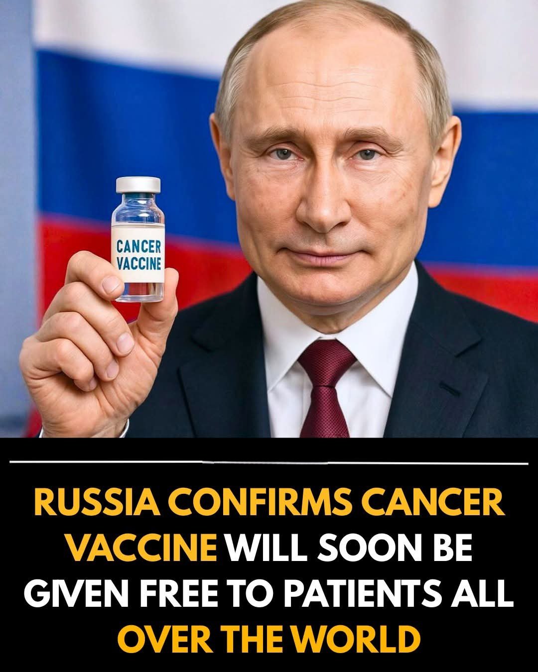 “Russia Confirms Global Rollout Of Free Cancer Vaccine For Patients”