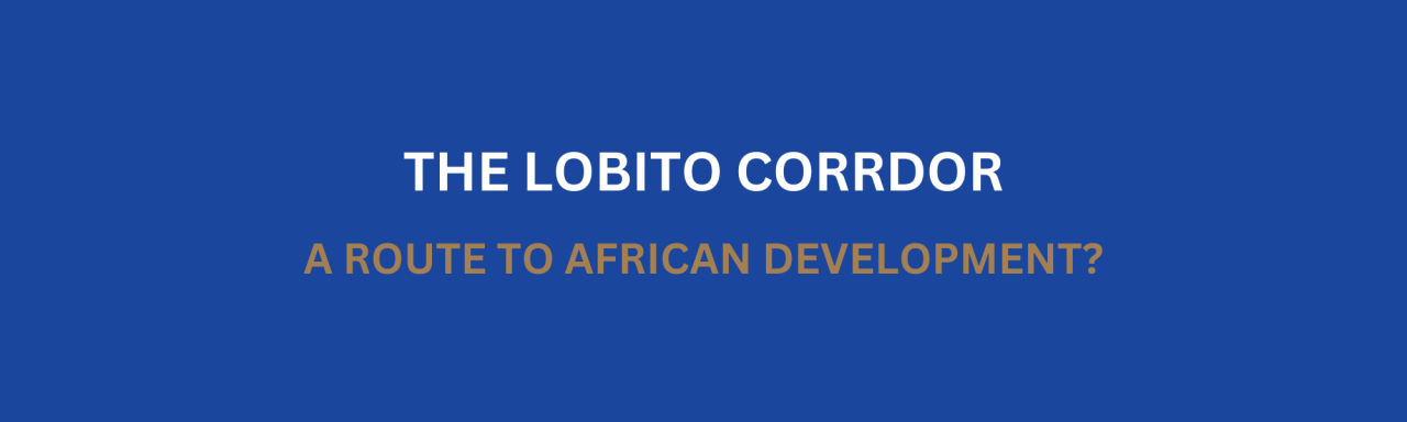 U.S., EU Reaffirm Support For Lobito Corridor, Pledge Coordination On Investment In Africa’s Great Lakes Region